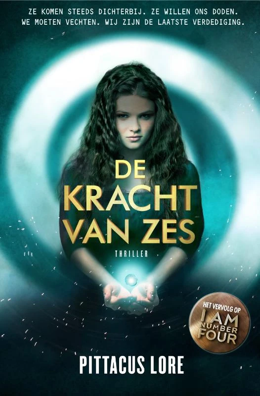 De kracht van Zes – Pittacus Lore – boek cover