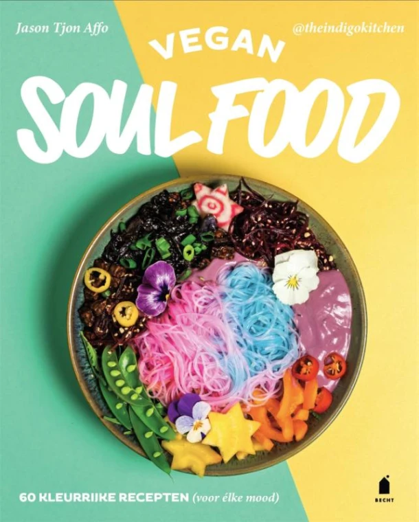 Vegan soul food – Jason Tjon Affo – boek cover