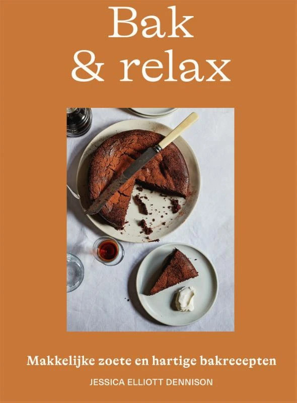 Bak & relax – Jessica Elliott Dennison – boek cover