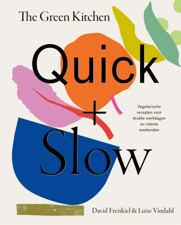 The Green Kitchen Quick & Slow – David Frenkiel – boek cover
