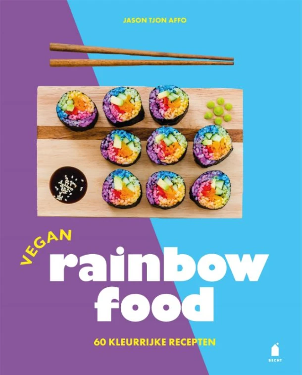 Vegan rainbow food – Jason Tjon Affo – boek cover