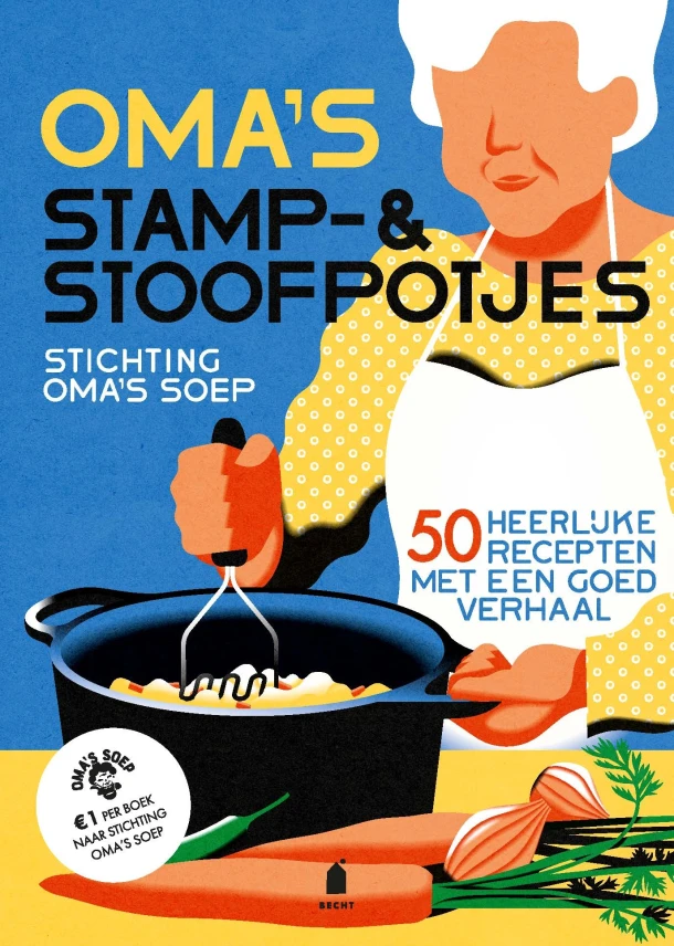 Oma's stamp- & stoofpotjes – Stichting Oma‘s Soep – boek cover