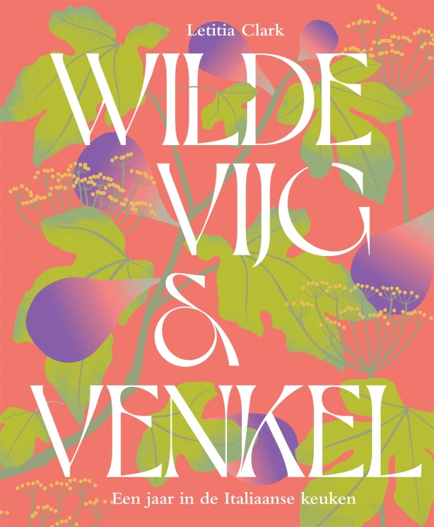 Wilde vijg & venkel – Letitia Clark – boek cover