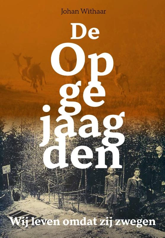 De opgejaagden – Johan Withaar – boek cover