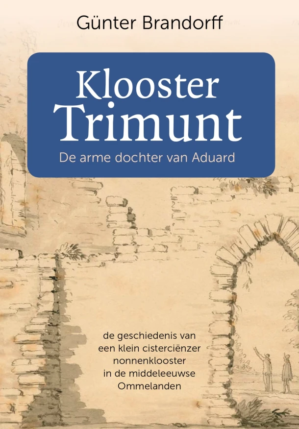 Klooster Trimunt – Günter Brandorff – boek cover