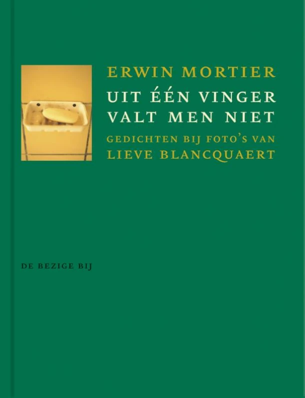 Uit een vinger valt men niet – Erwin Mortier – boek cover