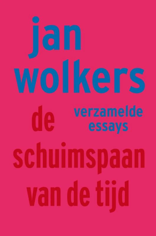 De schuimspaan van de tijd – Jan Wolkers – boek cover