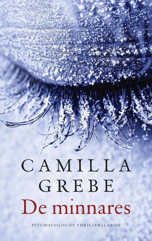De minnares – Camilla Grebe – boek cover