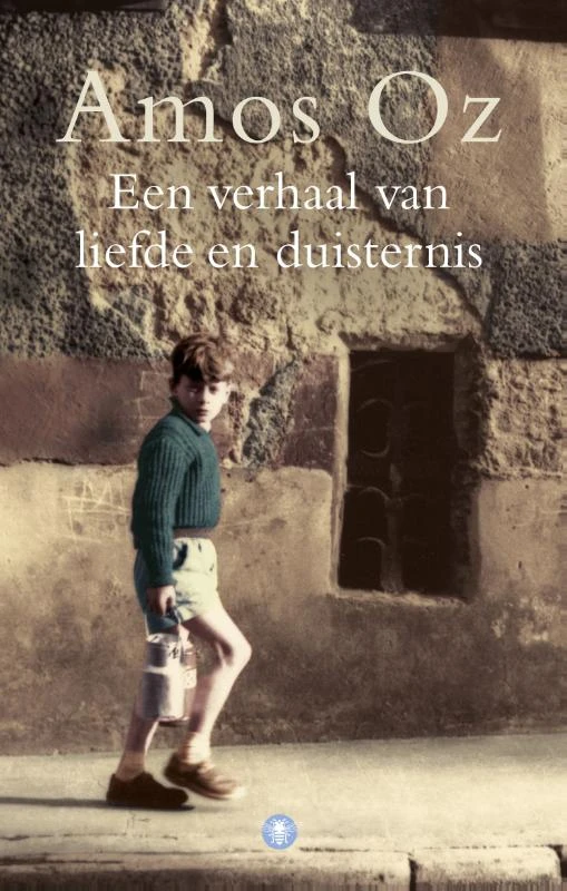 Een verhaal van liefde en duisternis – Amos Oz – boek cover