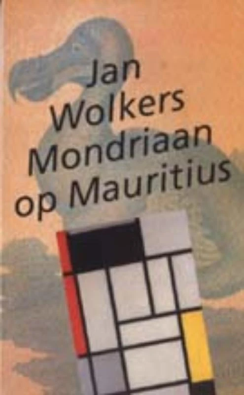 Mondriaan op Mauritius – Jan Wolkers – boek cover