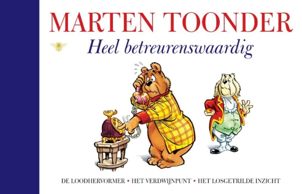 Heel betreurenswaardig – Marten Toonder – boek cover
