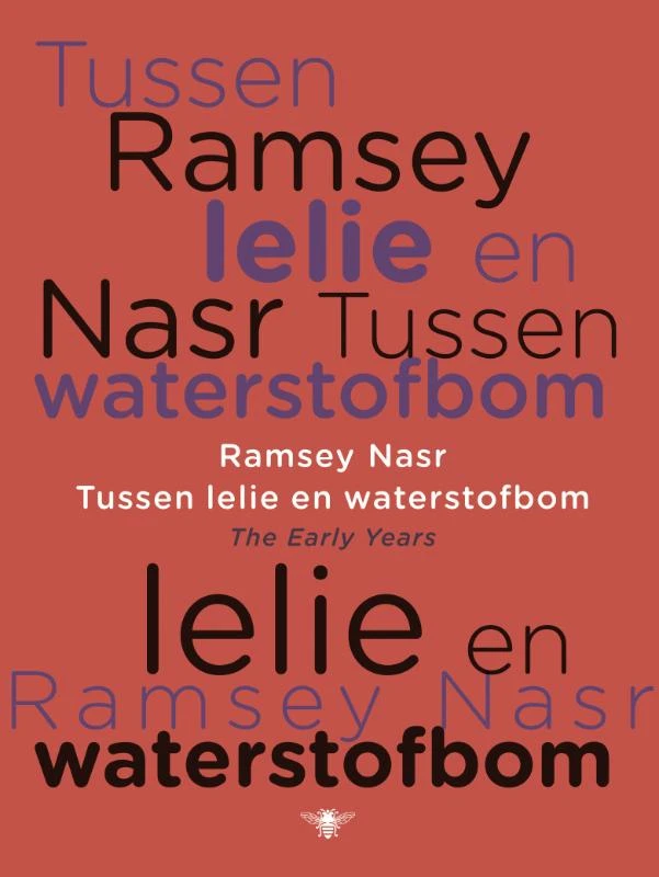 Tussen lelie en waterstofbom – Ramsey Nasr – boek cover