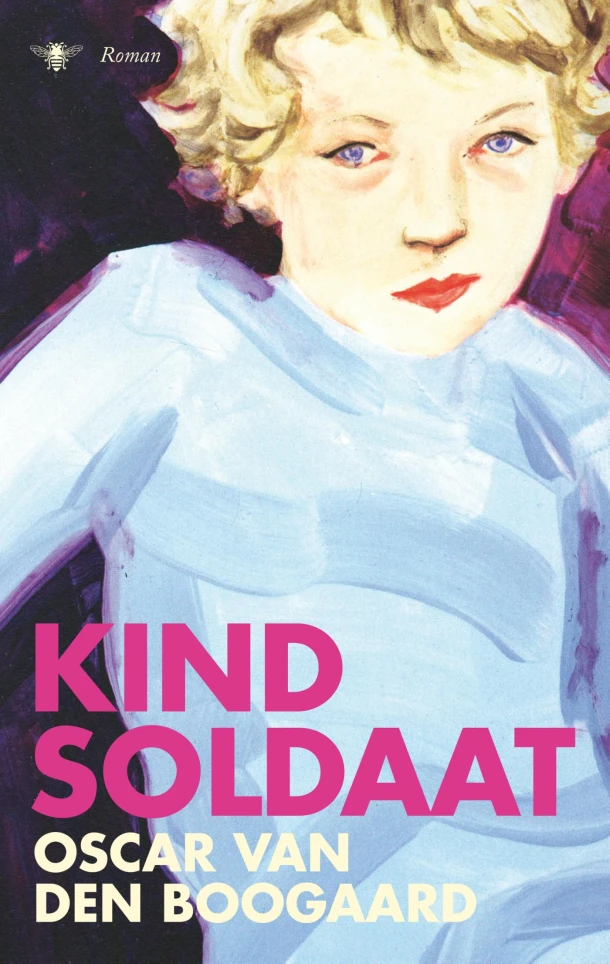 Kindsoldaat – Oscar van den Boogaard – boek cover