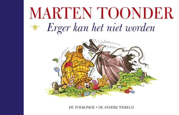 Erger kan het niet worden – Marten Toonder – boek cover