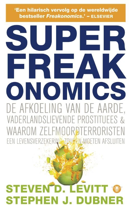SuperFreakonomics – Steven D. Levitt – boek cover