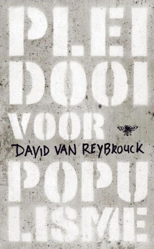 Pleidooi voor populisme – David Van Reybrouck – boek cover