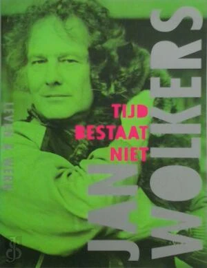 Tijd bestaat niet – Jan Wolkers – boek cover