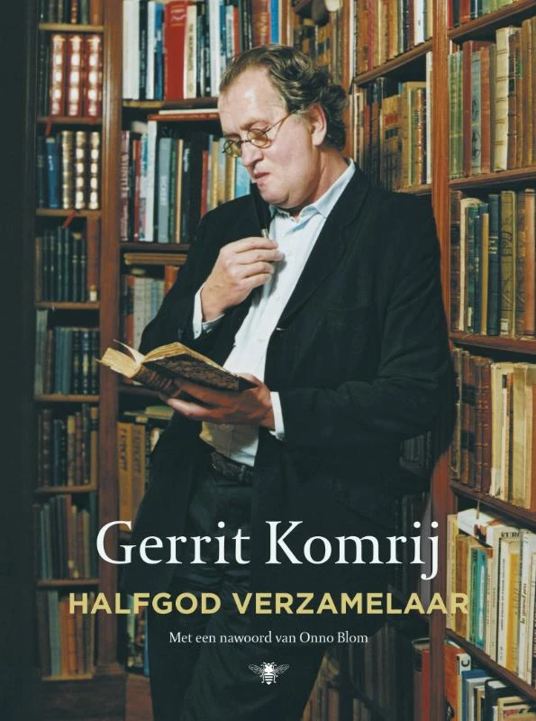 Halfgod verzamelaar – Gerrit Komrij – boek cover