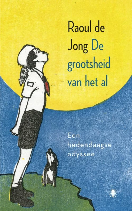 De grootsheid van het al – Raoul de Jong – boek cover