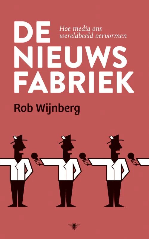 De nieuwsfabriek – Rob Wijnberg – boek cover