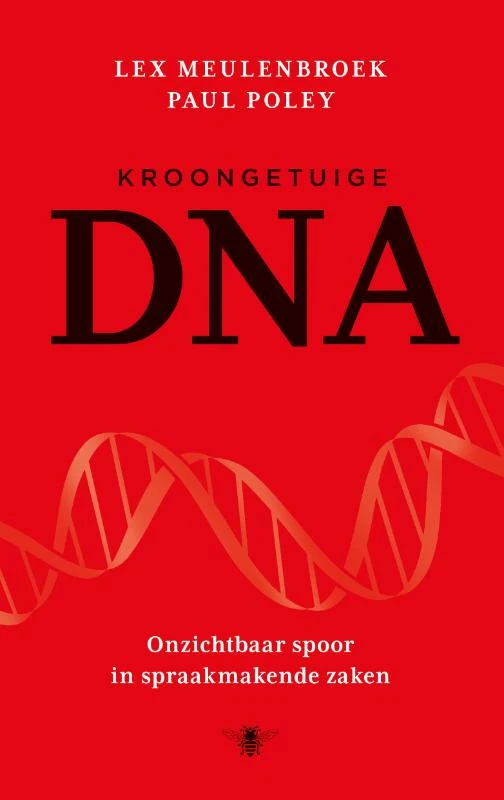 Kroongetuige DNA – Lex Meulenbroek – boek cover