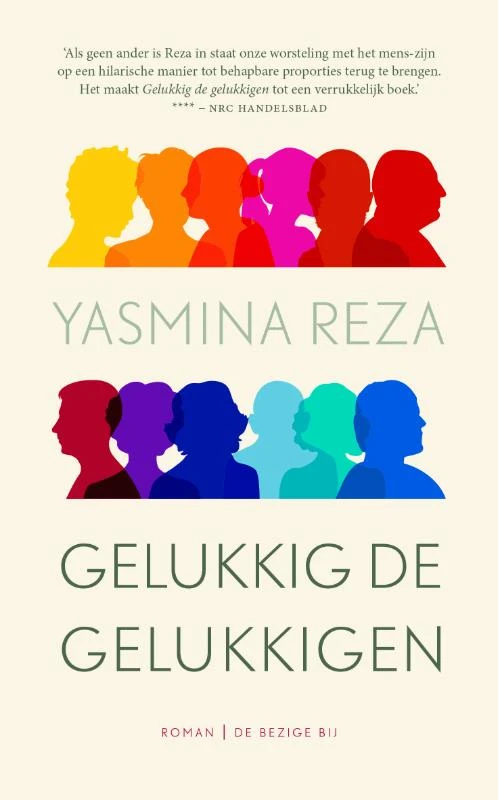 Gelukkig de gelukkigen – Yasmina Reza – boek cover
