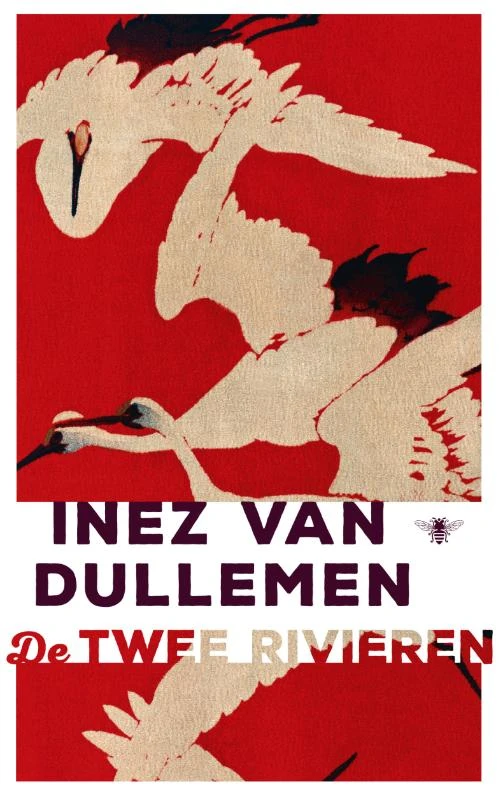 De twee rivieren – Inez van Dullemen – boek cover