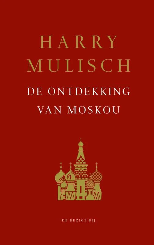 De ontdekking van Moskou – Harry Mulisch – boek cover