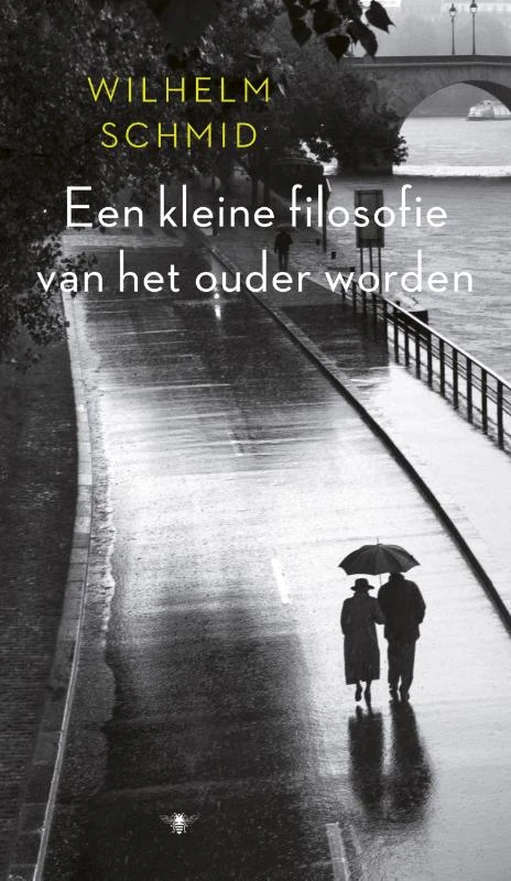 Een kleine filosofie van het ouder worden – Wilhelm Schmid – boek cover