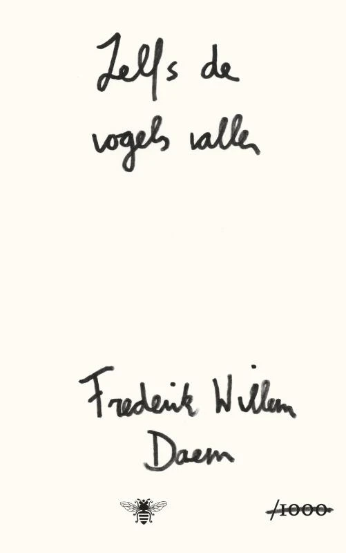 Zelfs de vogels vallen – Frederik Willem Daem – boek cover