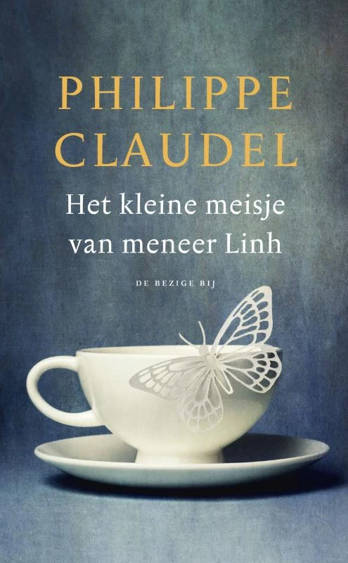 Het kleine meisje van meneer Linh – Philippe Claudel – boek cover