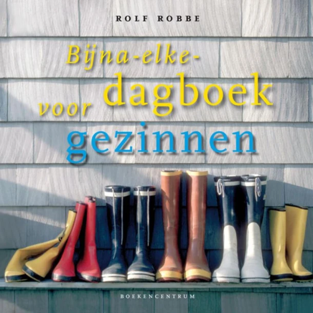 Bijna elke dagboek voor gezinnen – Rolf Robbe – boek cover