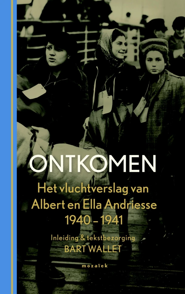 Ontkomen – Albert Andriesse - van den Bergh – boek cover