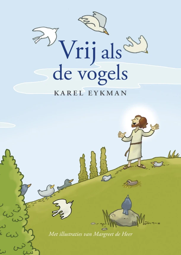 Vrij als de vogels – Karel Eykman – boek cover