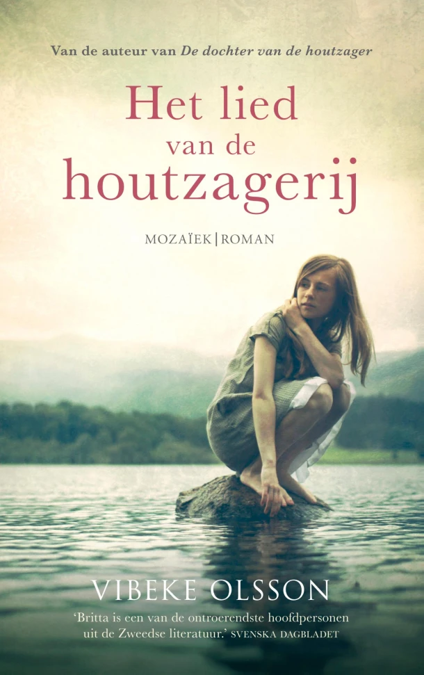 Het lied van de houtzagerij – Vibeke Olsson – boek cover