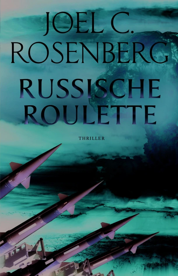 Russische roulette – Joel C. Rosenberg – boek cover