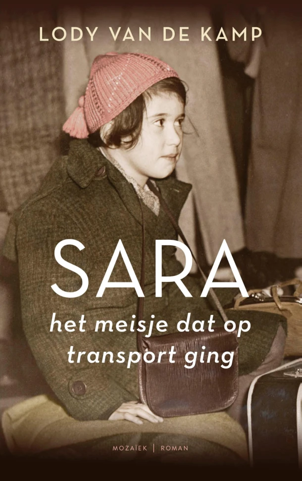 Sara, het meisje dat op transport ging – Lody van de Kamp – boek cover