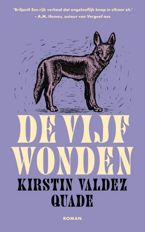 De vijf wonden – Kirstin Valdez Quade – boek cover