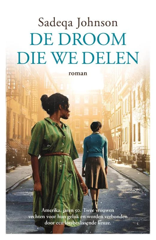 De droom die we delen – Sadeqa Johnson – boek cover