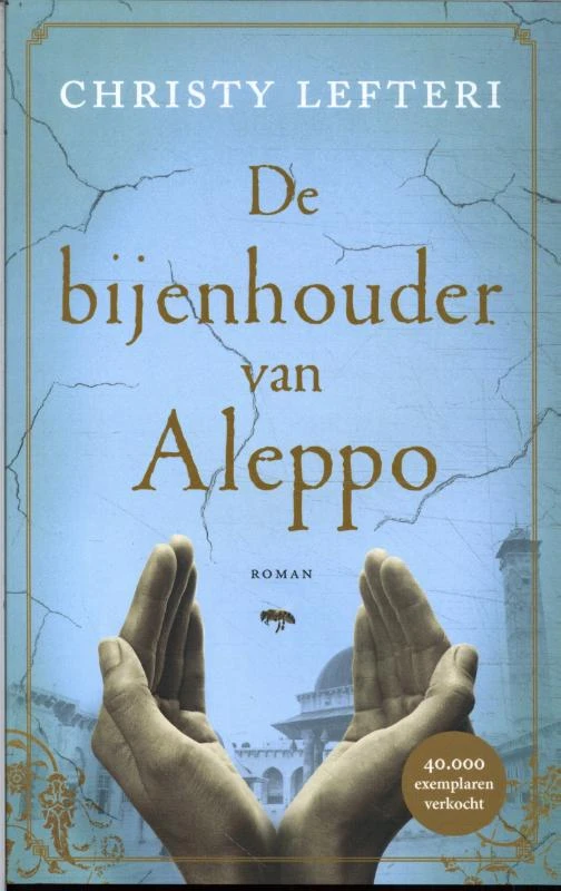 De bijenhouder van Aleppo – Christy Lefteri – boek cover