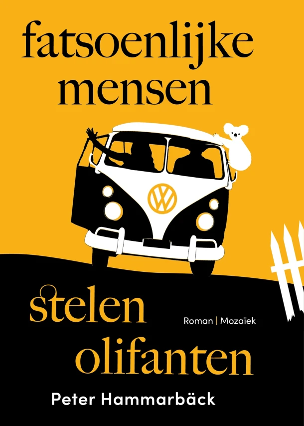 Fatsoenlijke mensen stelen olifanten – Peter Hammarbäck – boek cover