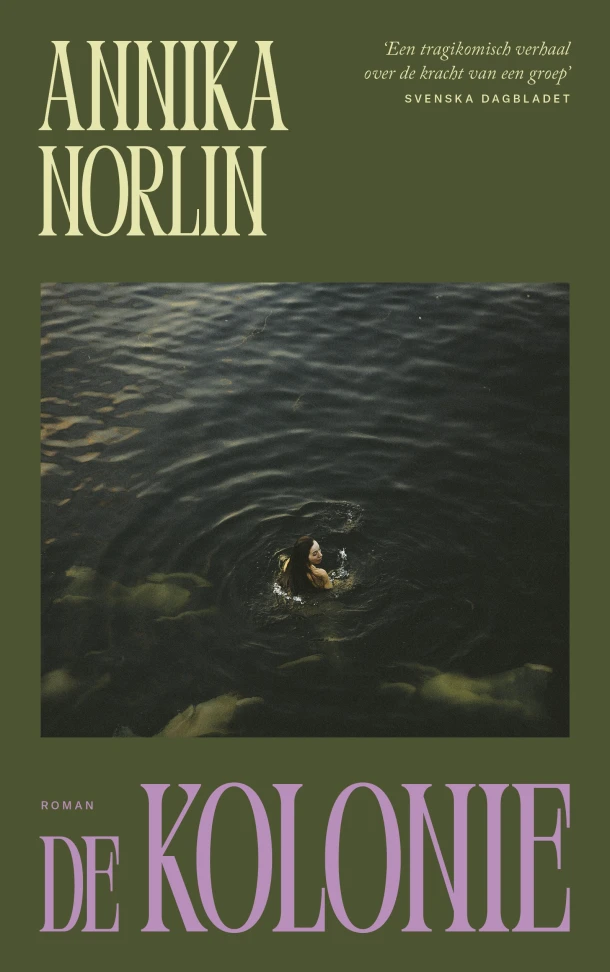 De Kolonie – Annika Norlin – boek cover