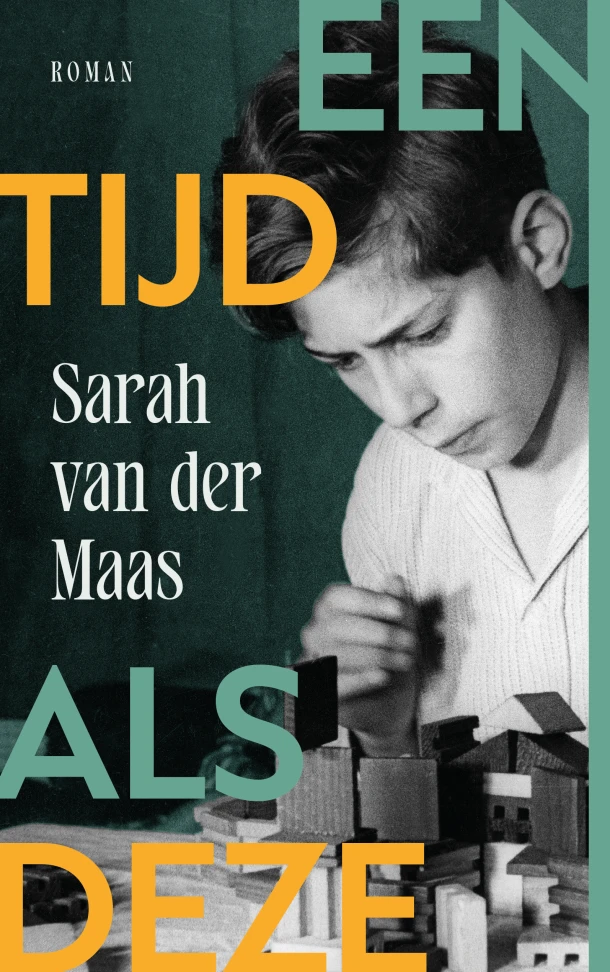 Een tijd als deze – Sarah van der Maas – boek cover