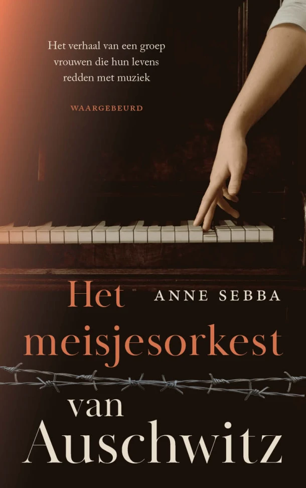Het meisjesorkest van Auschwitz – Anne Sebba – boek cover