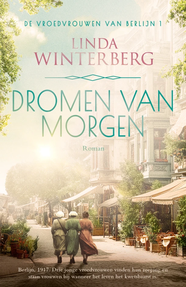 Dromen van morgen – Linda Winterberg – boek cover