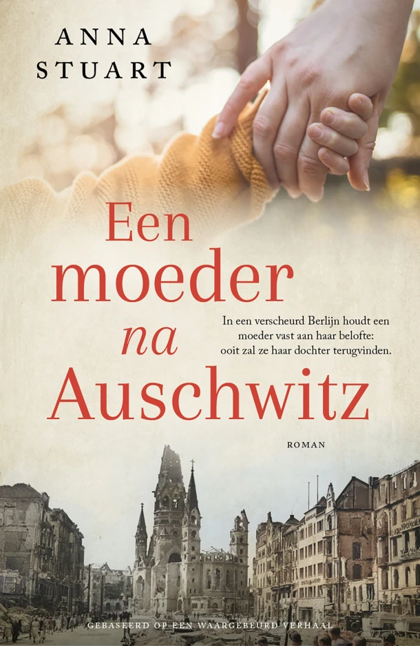 Een moeder na Auschwitz – Anna Stuart – boek cover