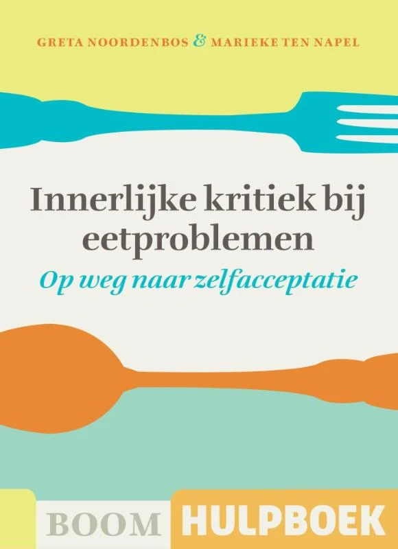 Innerlijke kritiek bij eetproblemen – Greta Noordenbos – boek cover