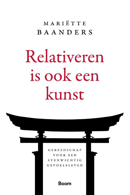 Relativeren is ook een kunst – Mari¿tte Baanders – boek cover