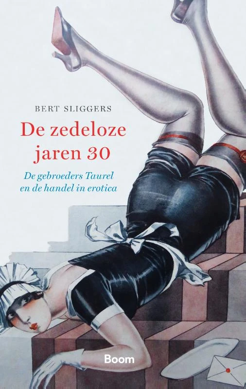 De zedeloze jaren dertig – Bert Sliggers – boek cover