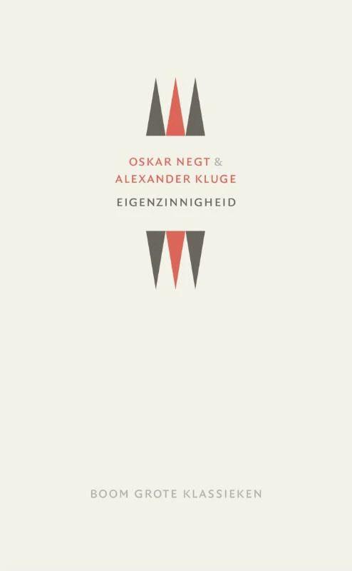 Eigenzinnigheid, werk en geschiedenis – Oskar Negt – boek cover